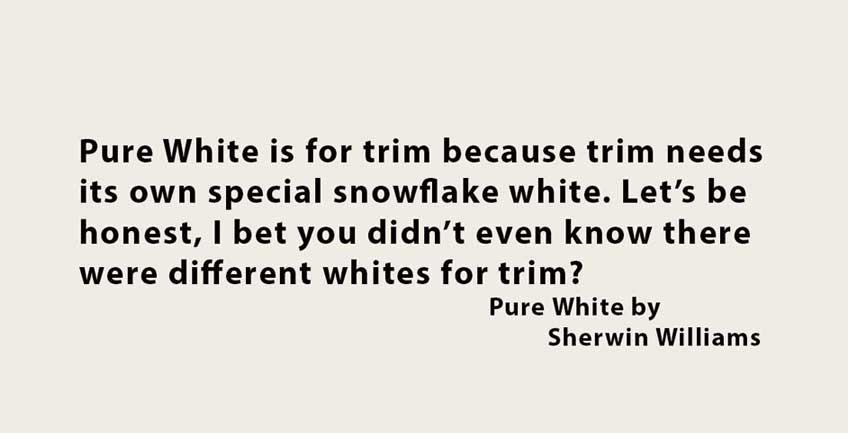 Pure White Sherwin Williams